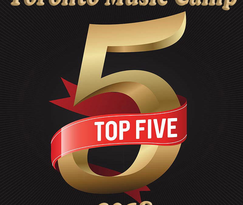 Top Five Music Videos from Toronto Music Camp 2018